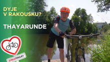Rakouskem na kole podél řeky Thaya I Cyklotoulky: Thayarunde