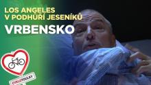 Na kole do podhůří Jeseníků: Vrbensko jako Los Angeles