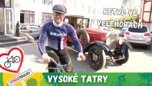 Do Vysokých Tater na kole na pořádné retro
